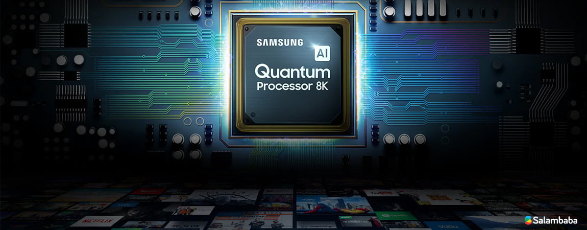 تلویزیون سامسونگ Q900R - قابلیت Quantum Processor 8K